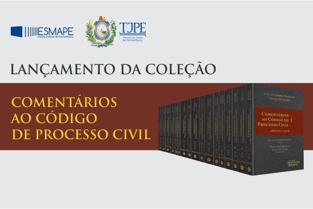 Arte mostrando a foto dos livros com as marcas da Esmape e do TJPE. No texto, "Lançamento da Coleção Comentários ao Código de Processo Civil". 