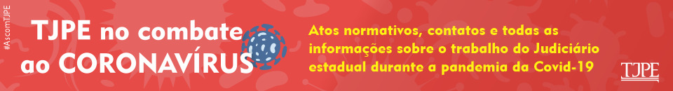 Banner vermelho com frase: TJPE no combate ao coronavírus. 