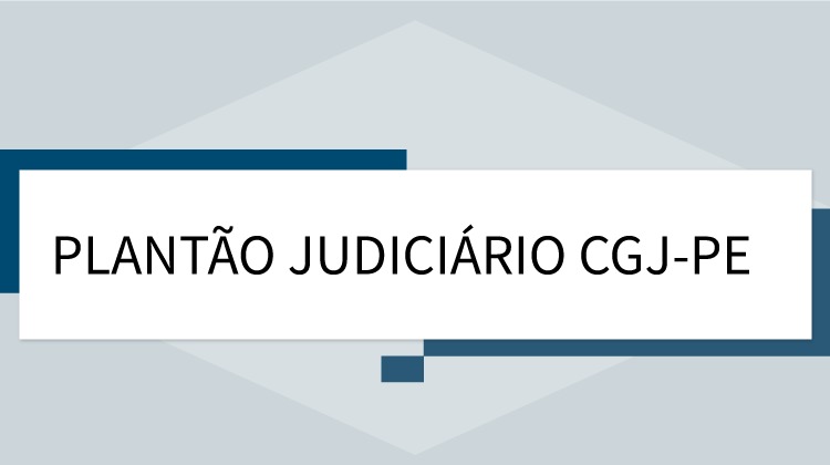logomarca com as palavras plantão judiciário CGJ-PE