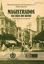 Capa do Livro Memória Judiciária de Pernambuco - Magistrados nas Ruas do Recife