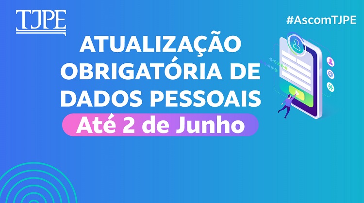 Atualização obrigatória de dados pessoais até 2 de junho