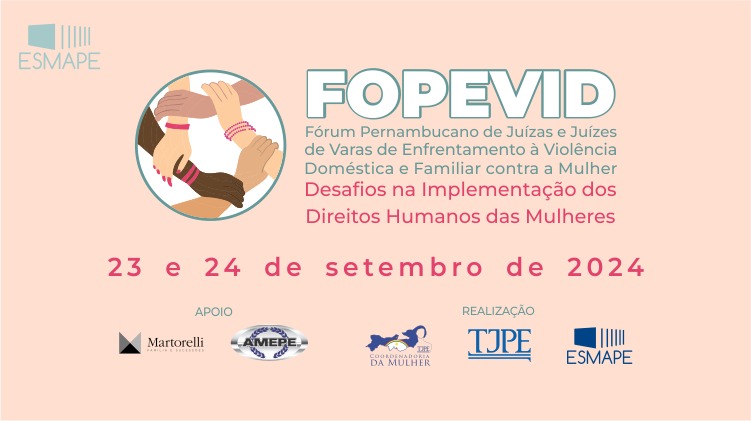 Arte do Fórum Pernambucano de Juízas e Juízes de Varas de Combate à Violência Doméstica e Familiar contra a Mulher (Fopevid)