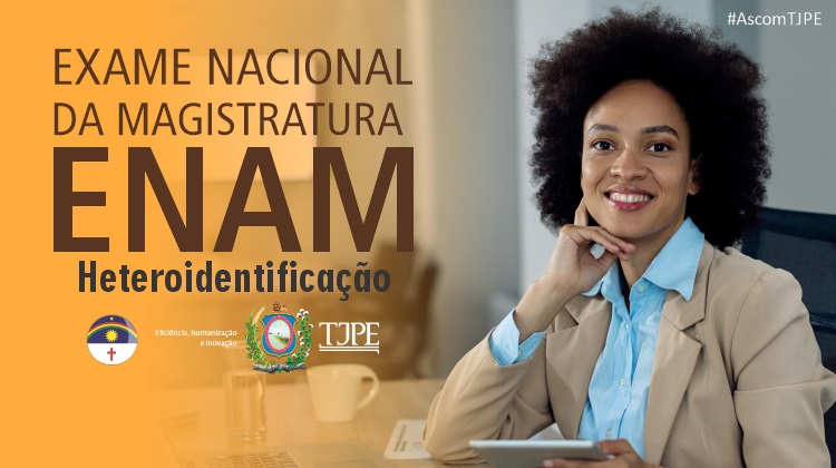 Exame Nacional da magistratura (Enam) - heteroidentificação