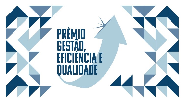 Prêmio Gestão, Eficiência e Qualidade